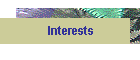 Interests
